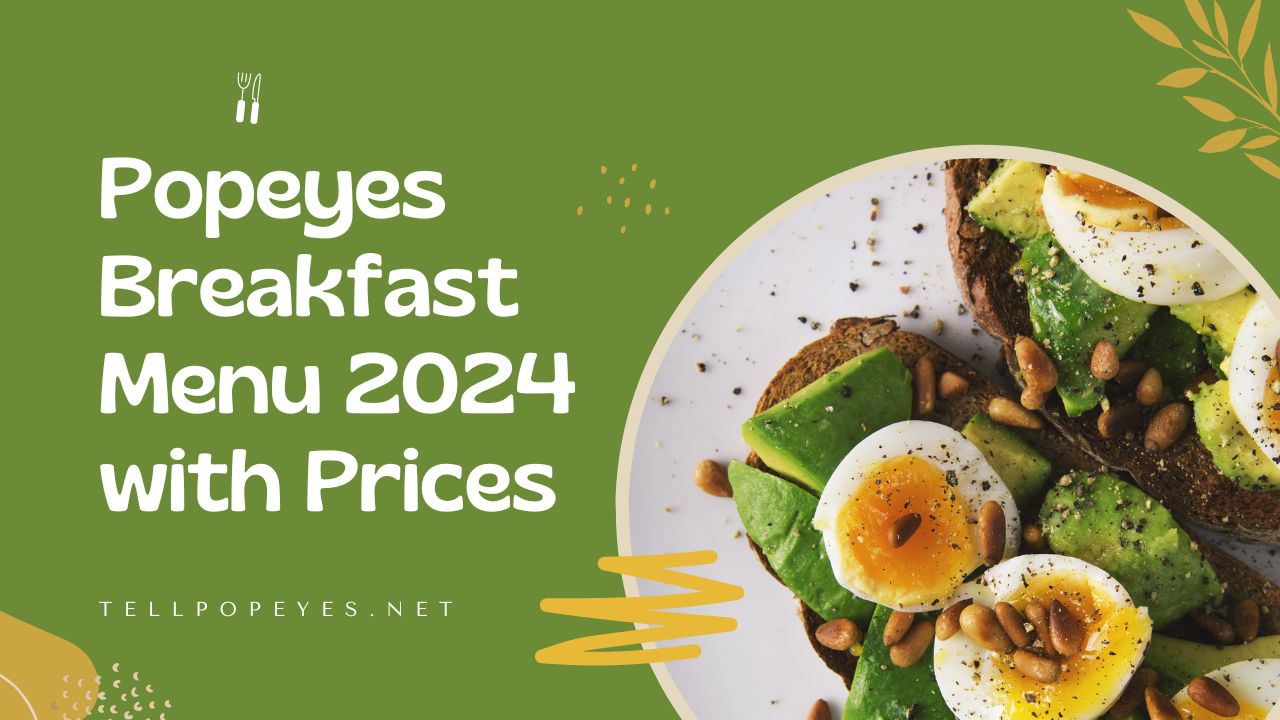 Popeyes Breakfast Menu 2024 with Prices